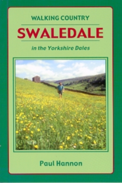 Swaledale : In the Yorkshire Dales, Paperback / softback Book