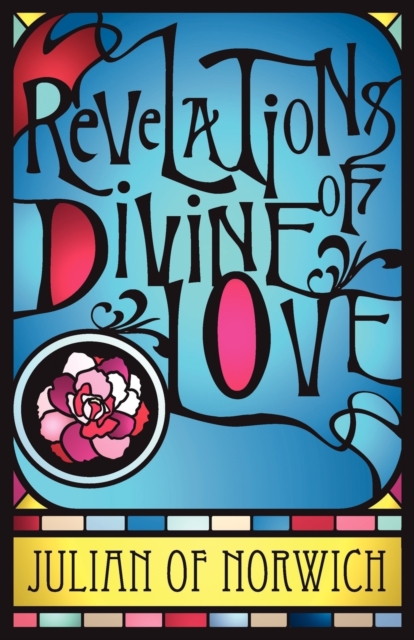 Revelations of Divine Love, Paperback / softback Book