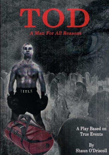 TOD - A Man For All Reasons, Paperback / softback Book