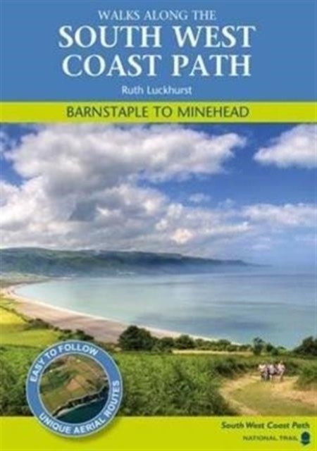 Barnstaple to Minehead : Walks Along the South West Coastpath, Paperback Book