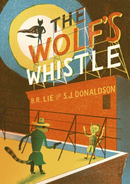 The Wolf's Whistle, Hardback Book
