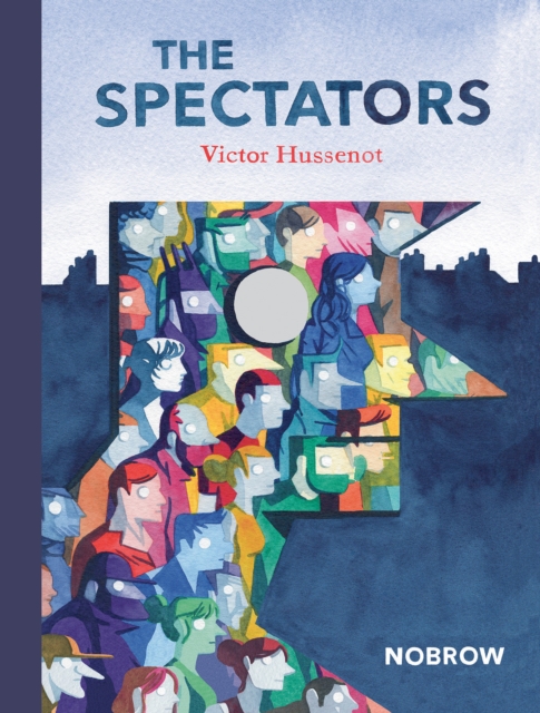 The Spectators, Hardback Book
