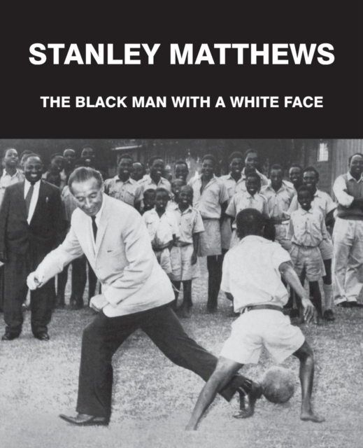 Black Man with a White Face, Paperback / softback Book