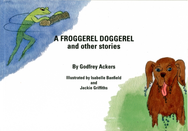 Froggerel Doggerel and Other Stories, Paperback / softback Book