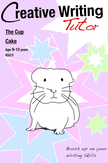 The Cup Cake : Brush Up on Your Writing Skills, PDF eBook