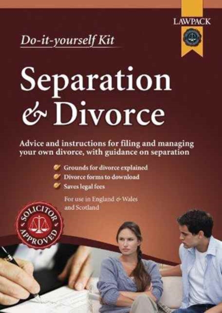 Separation and Divorce Kit : Advice and Instructions for Filing and Managing Your Own Divorce, with Guidance on Separation, Kit Book