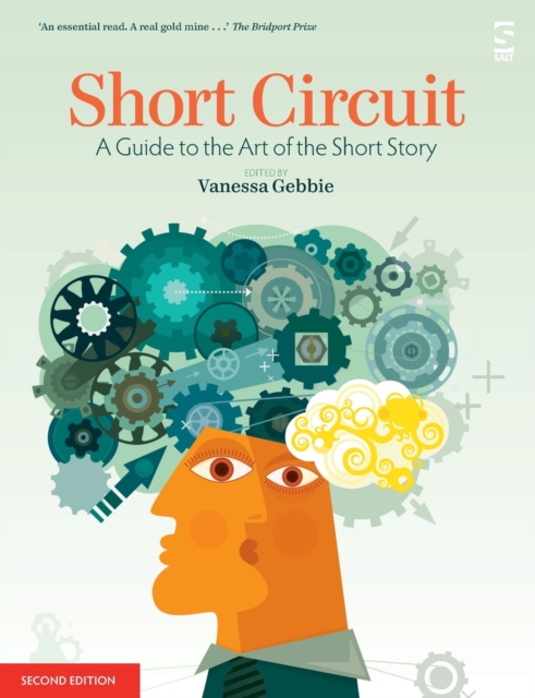 Short Circuit : A Guide to the Art of the Short Story, Paperback / softback Book