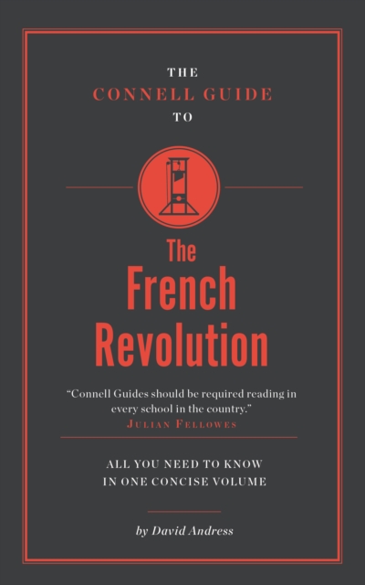 The Connell Guide to the French Revolution, Paperback / softback Book