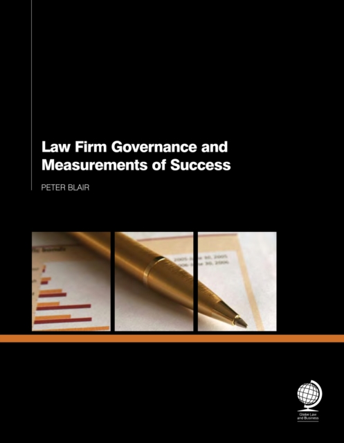 Law Firm Governance and Measurements of Success, Paperback / softback Book
