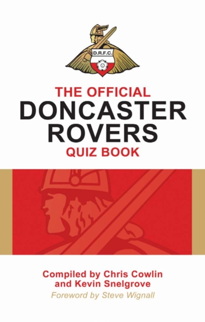 The Official Doncaster Rovers Quiz Book, PDF eBook