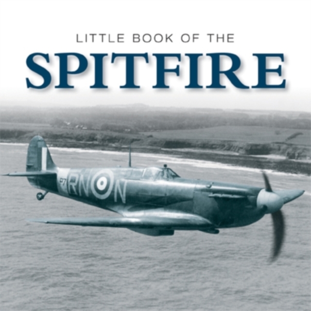 Little Book of Spitfire, Hardback Book