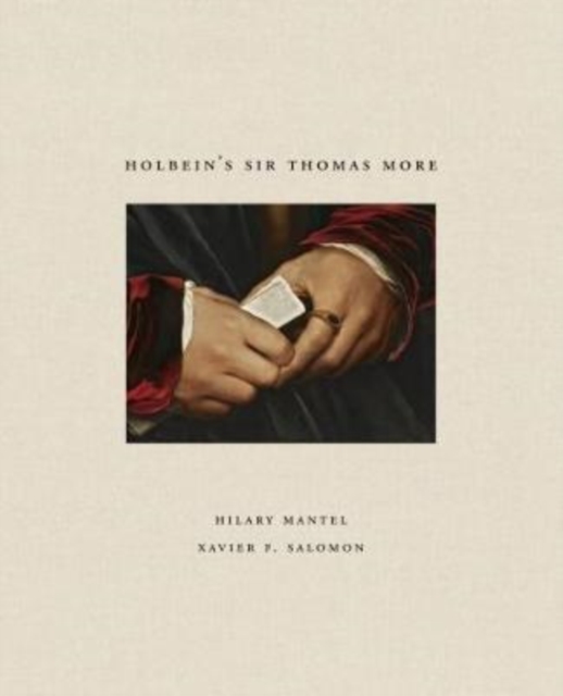 Holbein's Sir Thomas More, Hardback Book