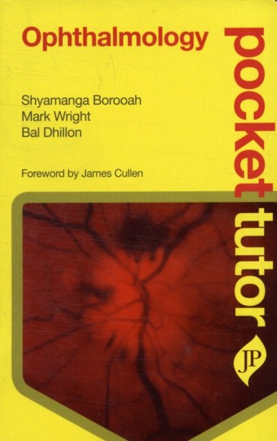 Pocket Tutor Ophthalmology, Paperback / softback Book