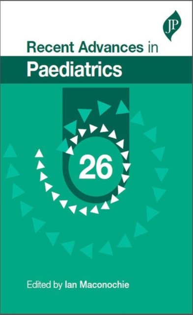 Recent Advances in Paediatrics: 26, Paperback / softback Book