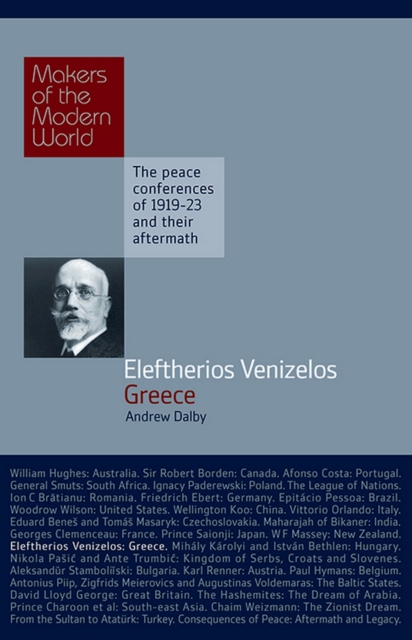 Eleftherios Venizelos : Greece, EPUB eBook