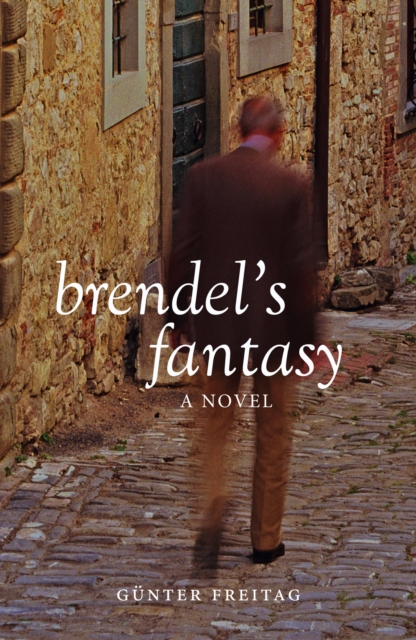 Brendel's Fantasy : A Novel, Paperback / softback Book