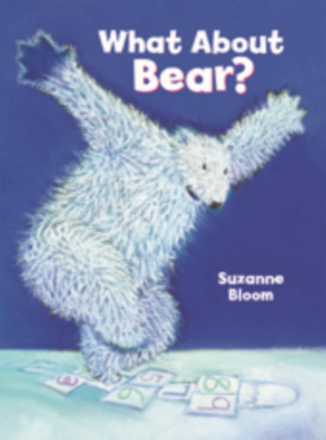 What About Bear?, Hardback Book
