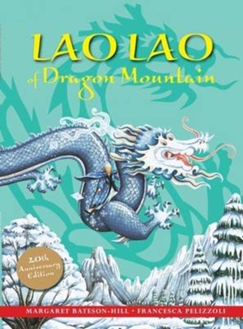 Lao Lao of Dragon Mountain, Paperback / softback Book
