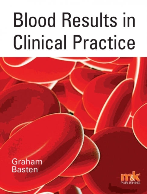 Blood Results in Clinical Practice, EPUB eBook