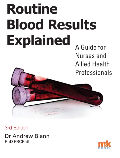 Routine Blood Results Explained 3/e, EPUB eBook