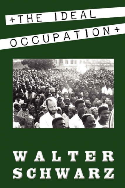 The Ideal Occupation : A Memoir, Paperback / softback Book