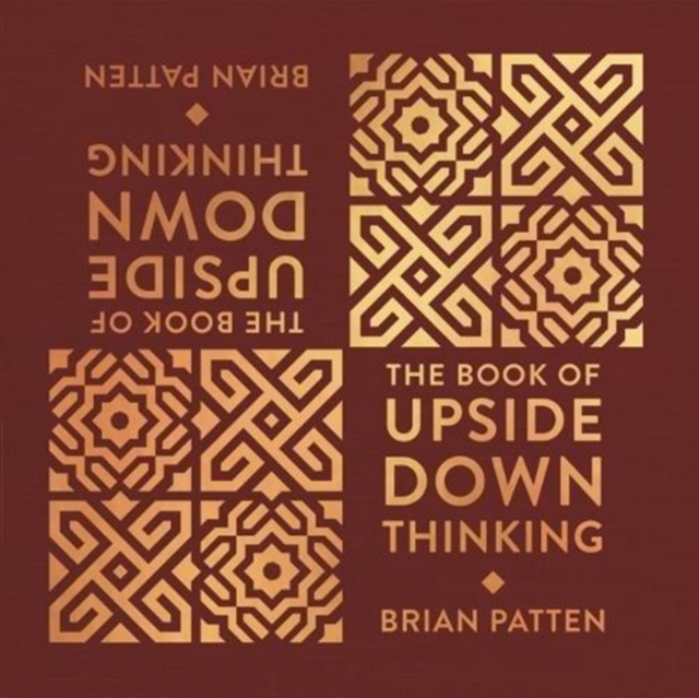 The Book Of Upside Down Thinking : a magical & unexpected collection by poet Brian Patten, Hardback Book