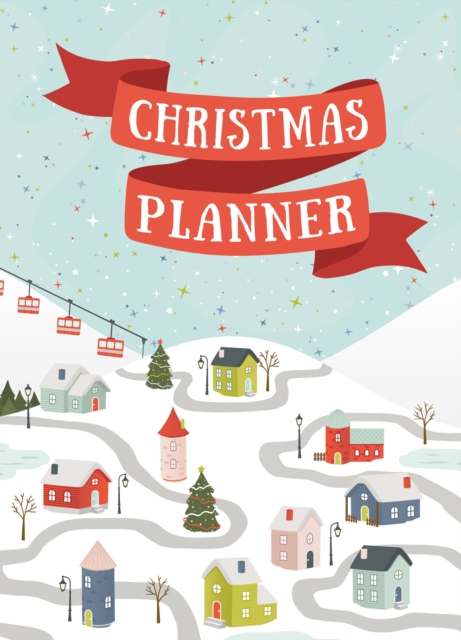 Christmas Planner : A festive organiser, Hardback Book