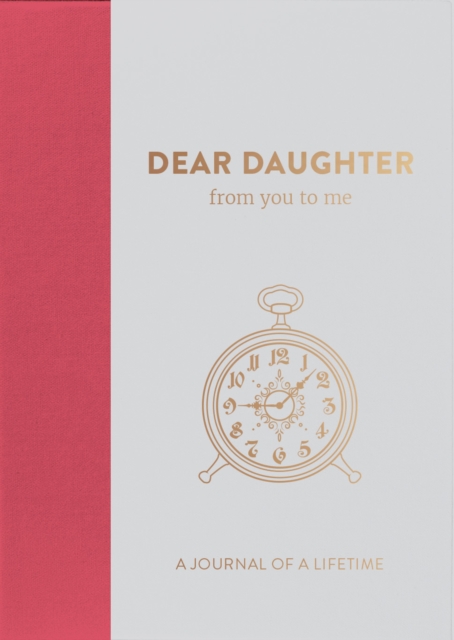 Dear Daughter, from you to me, Hardback Book