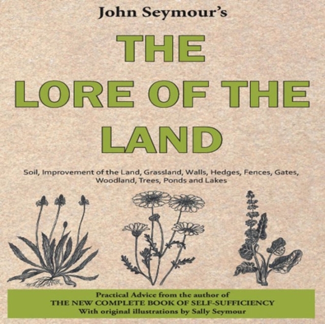 Lore of the Land, Hardback Book