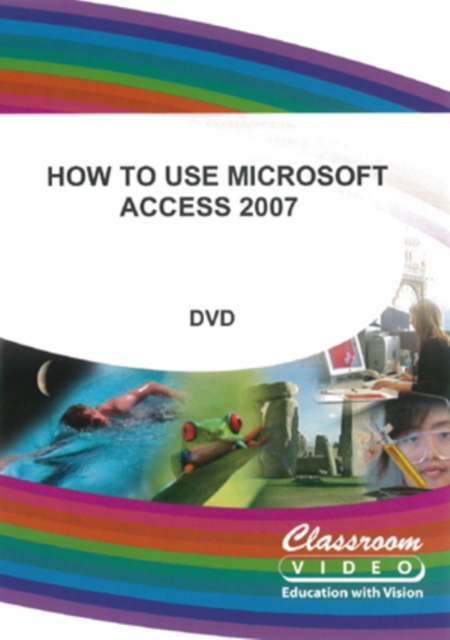 How to Use Microsoft Access 2007, DVD  DVD