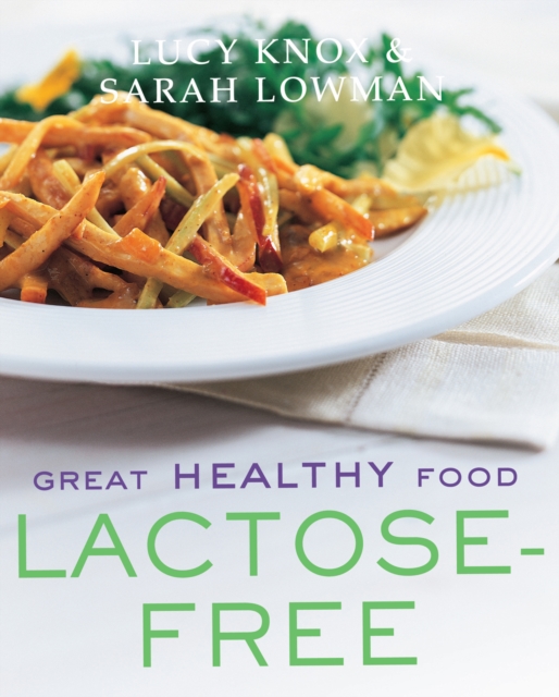Great Healthy Food Lactose Free, EPUB eBook
