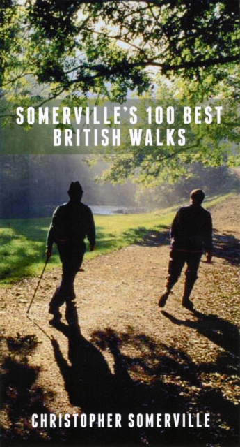 Somerville's 100 Best British Walks, Paperback / softback Book