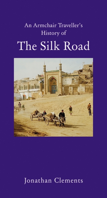 A Short History of the Silk Road, EPUB eBook