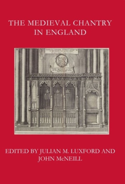 The Medieval Chantry in England, Hardback Book