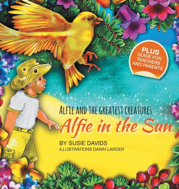 Alfie and the Greatest Creatures : Alfie in the Sun, Hardback Book