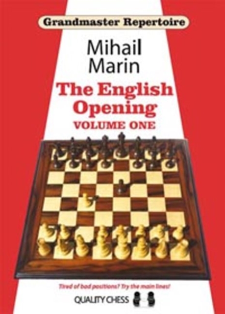 Grandmaster Repertoire 3 : The English Opening -- Volume 1, Hardback Book