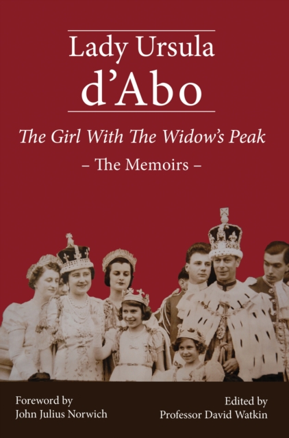 The Girl with the Widow's Peak : The Memoirs, Hardback Book