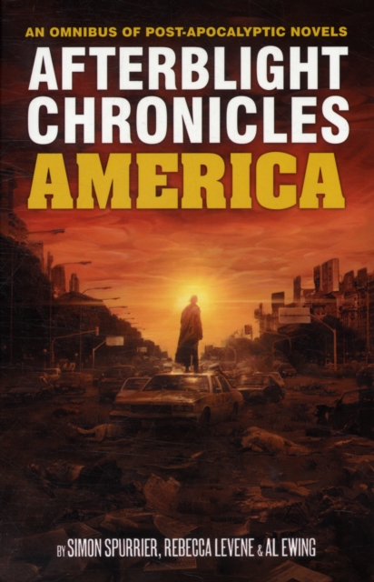 The Afterblight Chronicles Omnibus : America, Paperback / softback Book