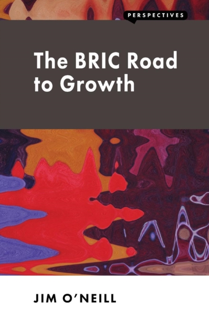 The BRIC Road to Growth, Paperback / softback Book