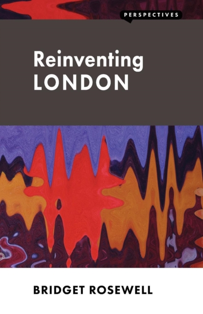 Reinventing London, Paperback / softback Book