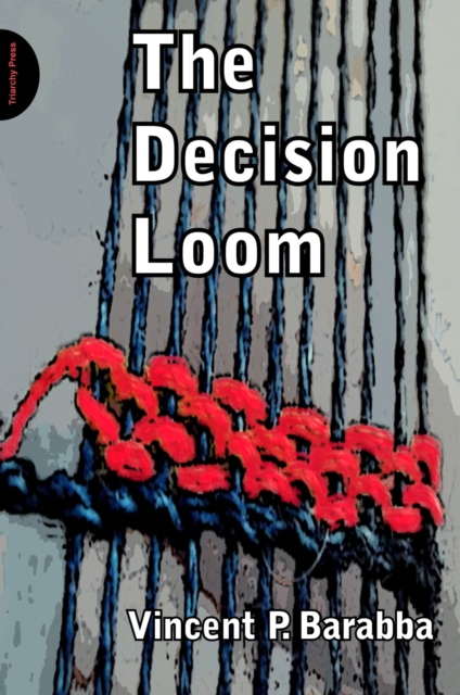 The Decision Loom, PDF eBook