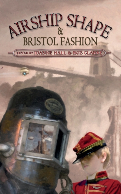 Airship Shape & Bristol Fashion, Paperback / softback Book