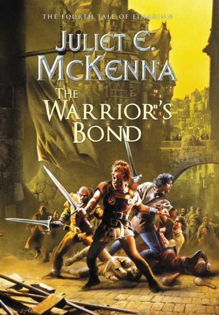 The Warrior's Bond : The Fourth Tale of Einarinn, Hardback Book