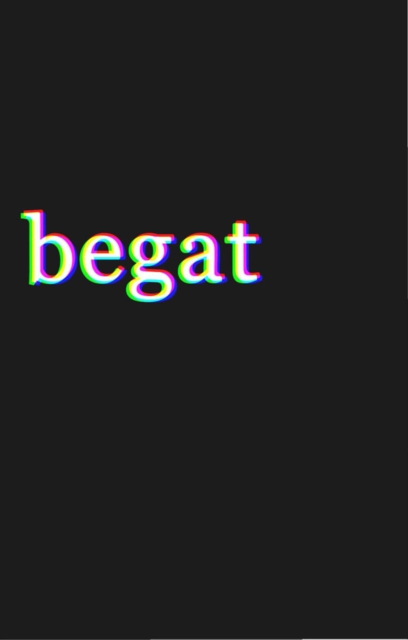 'Begat', Paperback / softback Book