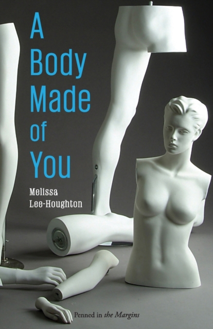 A Body Made of You, Paperback / softback Book