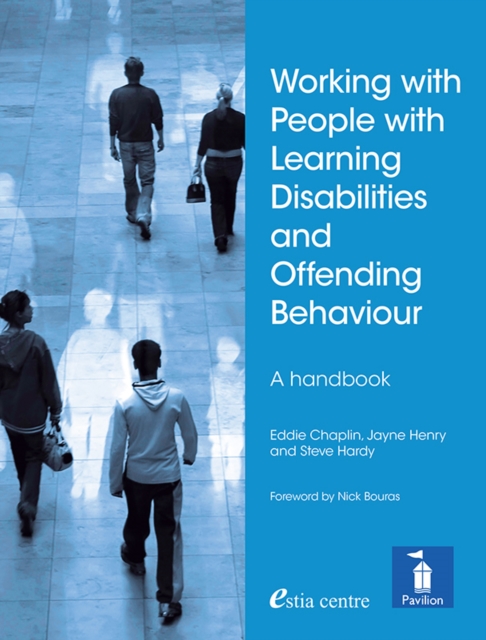 Working with People with Learning Disabilities and Offending Behaviour : A handbook, PDF eBook
