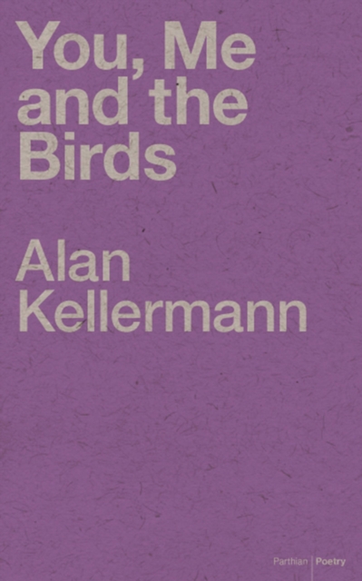You, Me and the Birds, Paperback / softback Book