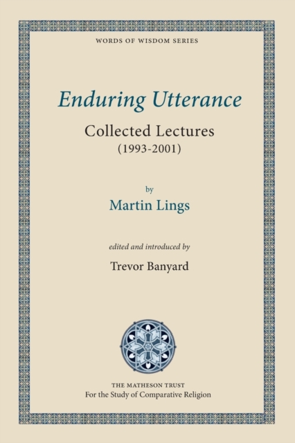 Enduring Utterance : Collected Lectures (1993-2001), Paperback / softback Book