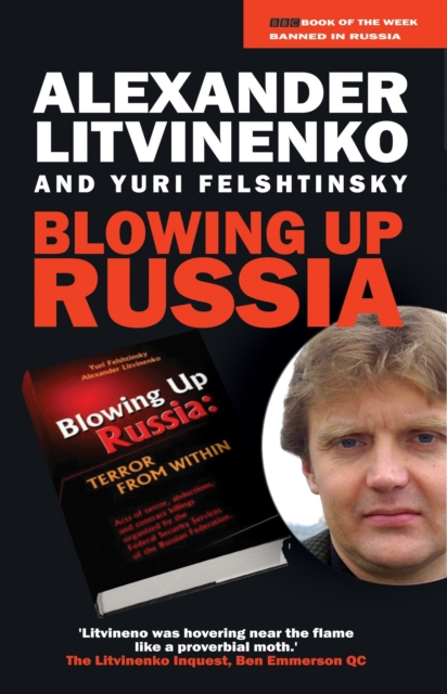 Blowing Up Russia, Paperback / softback Book