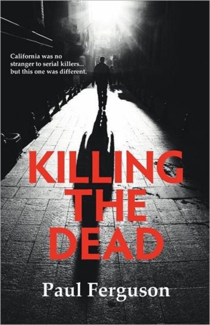 Killing the Dead, Paperback / softback Book